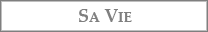 Sa Vie